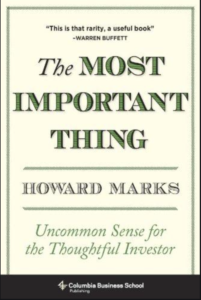 the most important thing: uncommon sense for the thoughtful investor﻿